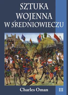 ebook Sztuka wojenna w średniowieczu. Tom III