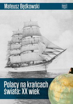 ebook Polacy na krańcach świata: XX wiek