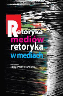 ebook Retoryka mediów Retoryka w mediach