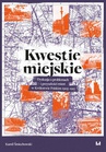 ebook Kwestie miejskie - Kamil Śmiechowski