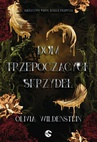 ebook Dom trzepoczących skrzydeł - Olivia Wildenstein