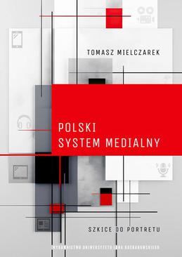 ebook Polski system medialny. Szkice do portretu