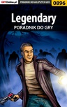 ebook Legendary - poradnik do gry - Dominik "Mnich" Mrzygłód