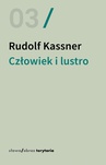 ebook Człowiek i lustro. Dialogi i krótkie sceny dramatyczne - Rudolf Kassner