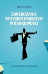 ebook Zarządzanie ryzykiem prawnym w bankowości - Agnieszka Modras