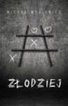 ebook Złodziej - Michał Myśliwiec