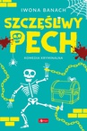 ebook Szczęśliwy pech - Iwona Banach