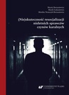 ebook (Nie)skuteczność resocjalizacji nieletnich sprawców czynów karalnych - Marek Łukasiewicz,Maciej Bernasiewicz,Monika Noszczyk-Bernasiewicz