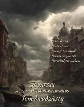 ebook Powieści Józefa Ignacego Kraszewskiego. Tom 20