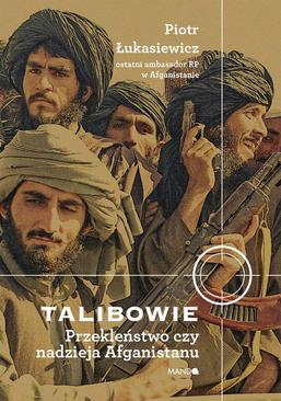 ebook Talibowie Przekleństwo czy nadzieja Afganistanu