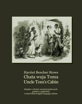ebook Chata wuja Toma. Uncle Tom’s Cabin