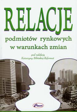 ebook Relacje podmiotów rynkowych w warunkach zmian