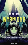 ebook Wyśniona - Frank Bell