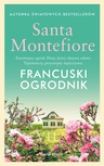 ebook Francuski ogrodnik - Santa Montefiore