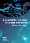 ebook Determinanty i wyzwania w karierze informatyka ekonomicznego - 