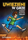 ebook Powrót na Wyspę Zagłady. Uwięzieni w grze. Tom 4 - Dustin Brady