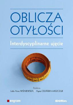 ebook Oblicza otyłości. Interdyscyplinarne ujęcie