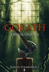 ebook Gorath. Droga gniewu - J. A. Stankiewicz