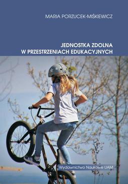 ebook Jednostka zdolna w przestrzeniach edukacyjnych