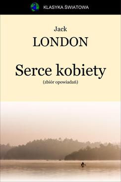 ebook Serce kobiety (zbiór)