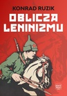 ebook Oblicza leninizmu - Konrad Ruzik