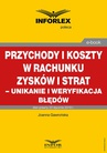 ebook Przychody i koszty w rachunku zysków i strat – unikanie i weryfikacja błędów - Joanna Gawrońska