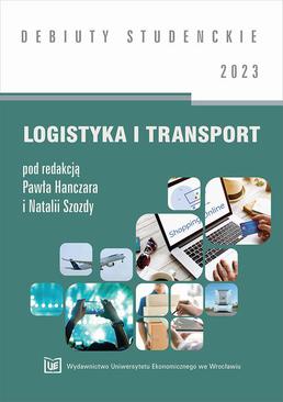 ebook Logistyka i transport 2023 [DEBIUTY STUDENCKIE]