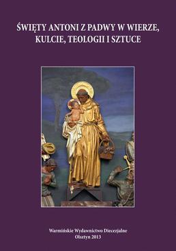 ebook Święty Antoni z Padwy w wierze, kulcie, teologii i sztuce