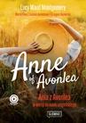 ebook Anne of Avonlea Ania z Avonlea w wersji do nauki angielskiego - Dariusz Jemielniak,Marta Fihel,Grzegorz Komerski,Lucy Maud Montgomery