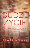 ebook Cudze życie. Nowy początek - Paweł Nowak