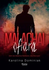 ebook Malachai. Ofiara - Karolina Dominiak