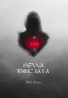 ebook Senna krucjata - Piotr Ciupa