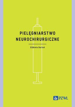 ebook Pielęgniarstwo neurochirurgiczne