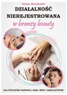 ebook Działalność nierejestrowana w branży BEAUTY - Ewelina Mieczkowska