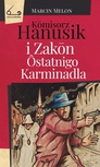 ebook Kōmisorz Hanusik i Zakōn Ôstatnigo Karminadla - Marcin Melon