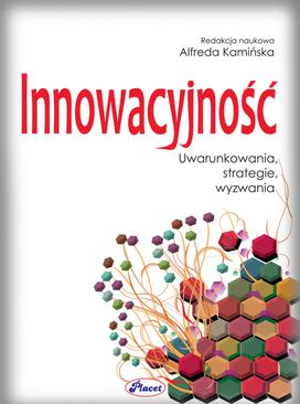 ebook Innowacyjność uwarunkowania, strategie, wyzwania