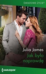 ebook Jak było naprawdę - Julia James