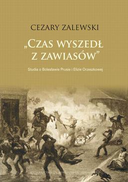 ebook Czas wyszedł z zawiasów. Studia o Bolesławie Prusie i Elizie Orzeszkowej