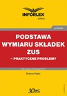 ebook Podstawa wymiaru składek ZUS - praktyczne problemy - Bożena Pęśko