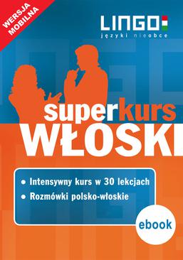 ebook Włoski. Superkurs (kurs + rozmówki). Wersja mobilna