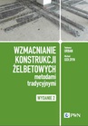 ebook Wzmacnianie konstrukcji żelbetowych metodami tradycyjnymi - Tadeusz Urban,Michał Gołdyn