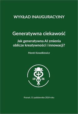 ebook Generatywna ciekawość. Jak generatywna AI zmienia oblicze kreatywności i innowacji?