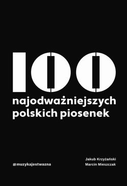 ebook 100 najodważniejszych polskich piosenek