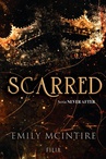 ebook Scarred. Seria Never After - Emily McIntire