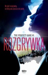 ebook The Perfect Game. Tom 1. Rozgrywka - J Sterling