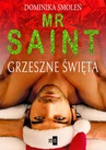 ebook Mr Saint. Grzeszne Święta - Dominika Smoleń