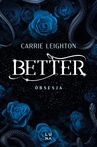 ebook Better. Obsesja - Carrie Leighton