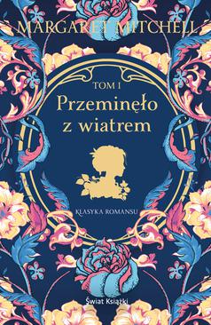 ebook Przeminęło z wiatrem Tom I