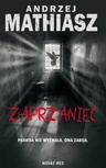 ebook Zaprzaniec - Andrzej Mathiasz