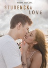 ebook Studencka Love - Aneta Wolska